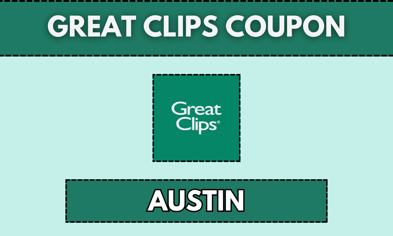 Great Clips Coupon Austin